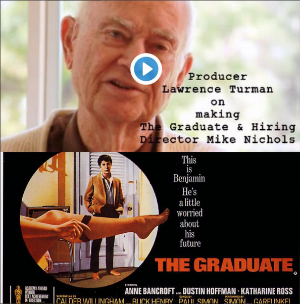Producer Lawrence Turman on making ‘The Graduate’